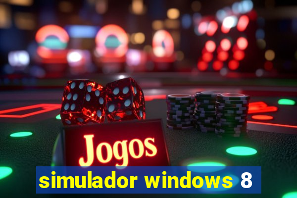 simulador windows 8